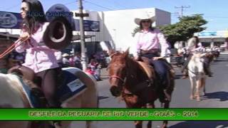 DESFILE DA PECUARIA DE RIO VERDE - GOIÁS  - 2014