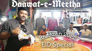 RAMAZAN SWEET FOOD TOUR || EID SPECIAL || RAMAZAN 2022 #ramadan #ramazan