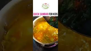 Quick Sambhar Cooked In A Traditional Way To Retain The Maximum Nutrition Value | Early Foods