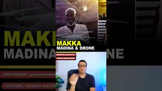 man visit makkah madina - gaurav katare Extra #makkah #hajj #drone #shorts