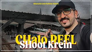 Chaloo Reel Shoot Krein | Filming @Karachi Cantt Railway Station #artbyrehankhan #canonm50 #karachi