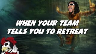 When your team tells you to retreat