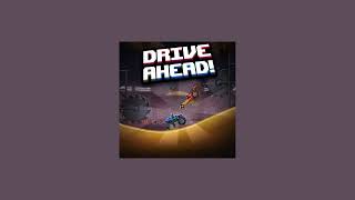 Drive Ahead: Menu Theme #1 (Slowed + Reverb)