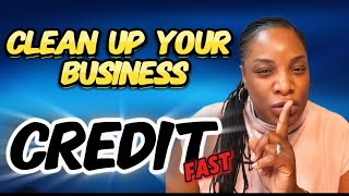 How To FIX Your Business Credit (Dun & Bradstreet & Equifax)