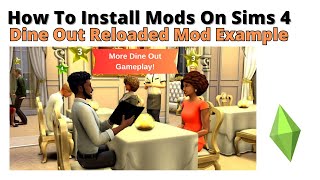 How To Install Dine Out Reloaded Mod For Sims 4 | 2024