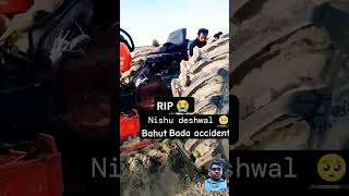 RIP Nishu daswal 🥺😭#tractorstunt #tractorlover #nishudaswal