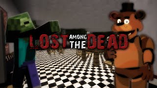 Minecraft: Lost Among the Dead: #1: FNAF in a Zombie Apocalypse