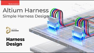 Altium Harness - Simple Harness Design