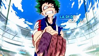 La Di Die - My Hero Academia [AMV/Edit]