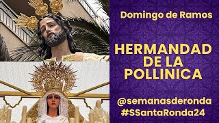 Hermandad de la Pollinica por carrera Espinel | Semana Santa de Ronda 2024