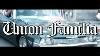 UNION FAMILIA - UNION (VIDEO OFFICIAL 2012) HD