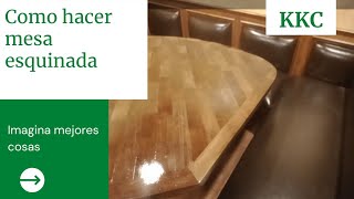 Como hacer mesa esquinada