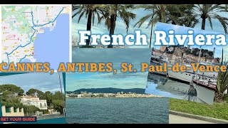 French Riviera - Second day -  Cannes/Antibes/St. Paul-de-Vence