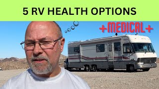 Health Care On The Go! Rv-friendly Health Care Options To Keep You Rolling