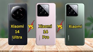 Xiaomi 14 Ultra || Xiaomi 14 Pro || Xiaomi || Comparison || Price || Specs