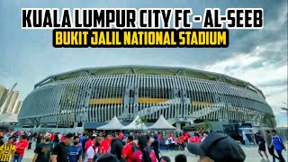 Walk from LRT Bukit Jalil to National Stadium | Kuala Lumpur City FC vs Al-seeb | AFC Cup 2022 Final