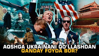 AQShga Ukrainani qo'llashdan qanday foyda bor? #fikratuz