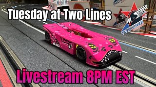 Tuesday at Two Lines Slot Cars