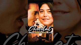 "Chocolat" Was My Favorite Movie as a Kid