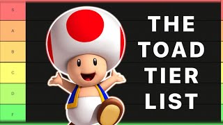 The Toad Tier List (Super Mario)