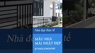 SIÊU PHẨM NHÀ MÁI NHẬT TẠI BÌNH PHƯỚC - NHÀ ĐẸP THỰC TẾ |THAO LUONG HOME