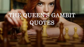 Netflix The Queen's Gambit Quotes