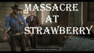 Red Dead 2: Massacre at Strawberry