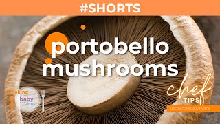 Portobello Mushrooms | Chef Anthony Bonett | Chef Tips #shorts