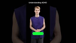 Understanding ADHD | A Quick Guide