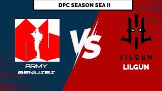 [ENG] LILGUN vs ARMY GENUISES  | DPC SEASON SEA II | LIVE STREAM