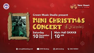 MINI CHRISTMAS CONCERT CROWN MUSIC STUDIO