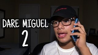 Dare Miguel 2 | Prank Called Burger King!