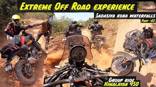 Extreme Off Road Trail  - Himalayan 450  | Sadasiva Kona waterfalls ride Part - 02