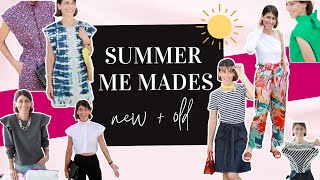 SUMMER Me-Mades: New Makes + Styling Last Year's Faves