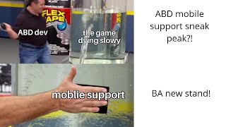 ABD mobile support leaked!? New stand coming along with the update in BA