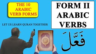 Arabic Verb Forms: Form 2 explained and expounded