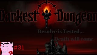 The Swing Prince: Darkest Dungeon Lets:Play Episode 31