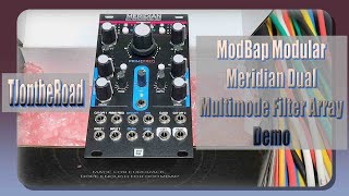 ModBap Modular Meridian Dual Multimode Filter Array Demo