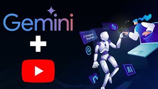 How to Integrate Google Gemini AI with YouTube? | How to use Gemini AI with YouTube?