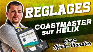 Réglages Coastmaster sur HELIX