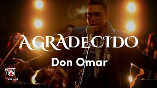 Don Omar - Agradecido (Lyrics/Letra)