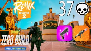 37 Elimination Solo Vs Squads "Zero Build" Gameplay (Fortnite Remix chapter 2) #fortniteremix