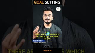 GOAL SETTING ( लक्ष्य निर्धारण की कला) #neuromind #short #viral #youtubeshort #motivationalquotes