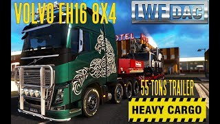 ETS2 E38 - Volvo FH16 8x4 Heavy Cargo