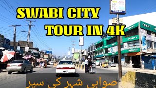 Swabi City Tour In 4K | SWABI Beautiful City of Pakistan