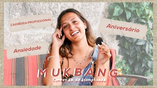 MUKBANG: LIDAR COM ANSIEDADE; FAZER ANOS; PROBLEMAS NA RELAÇAO | Beatriz Freitas-Branco