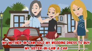 My Mother-in-Law Sold My Wedding Dress to Buy My Sister-in-Law a Car