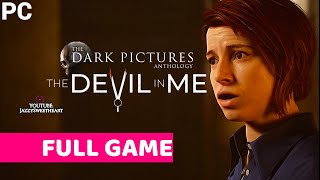 THE DEVIL IN ME Gameplay Playthrough No Commentary