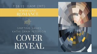 Cover Reveal for Shifting Sands by Kathi Oram Peterson