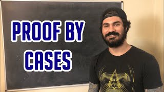 Proof By Cases | 2 Examples